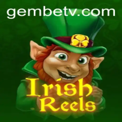 Exploring the World of IrishReels: A Modern Gaming Phenomenon