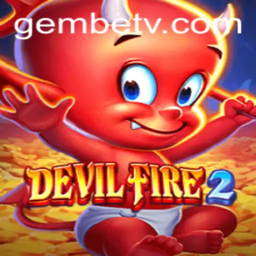 Exploring the Fiery World of DevilFire2